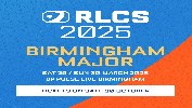 RLCS 2025 Birmingham Major - Sunday Only Ticket at bp pulse LIVE